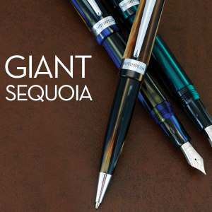 giant sequoia fountain pen