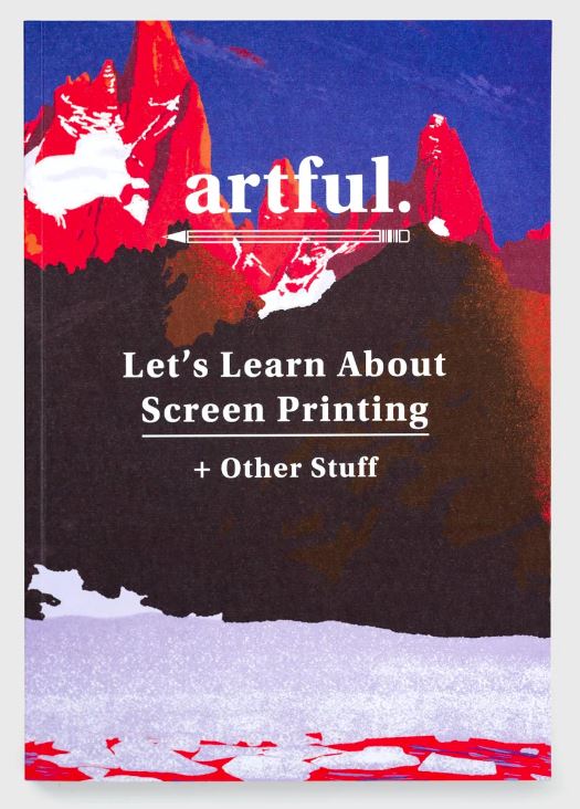 artful screen print magazine