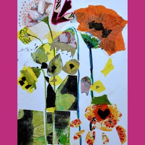 Fearless Florals Collage Edition - Meghana Gauthier